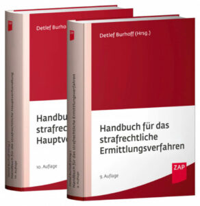 Burhoff (Hrsg.): Handbuch für das strafrechtliche Ermittlungsverfahren und die strafrechtliche Hauptverhandlung (Autor: Mirko Laudon)
